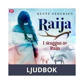 Storyside I skuggan av Raija, Ljudbok