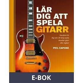 Lär dig att spela gitarr (E-bok)