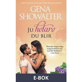 Ju hetare du blir (E-bok)