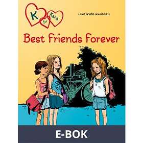 K for Kara 1 Best Friends Forever (E-bok)
