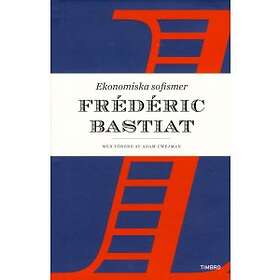 Timbro Ekonomiska sofismer