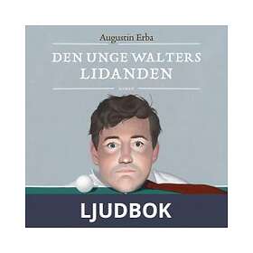 Den unge Walters lidanden, Ljudbok