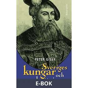 Sveriges kungar och drottningar (E-bok)