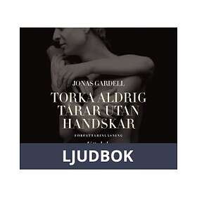 Torka aldrig tårar utan handskar: 1. Kärleken, Ljudbok