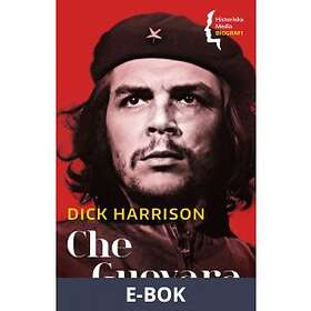 Historiska Media Che Guevara (E-bok)
