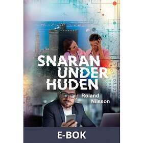 Snaran under huden (E-bok)