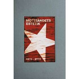 Motståndets Estetik : affischer från utomparlamentar