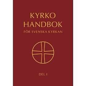 Verbum AB Kyrkohandbok för Svenska kyrkan : antagen av 2017 års kyrkom