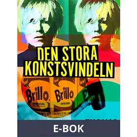 Den stora konstsvindeln (E-bok)