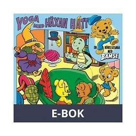 Story House Egmont Bamse Yoga med Häxan Hatt (E-bok)