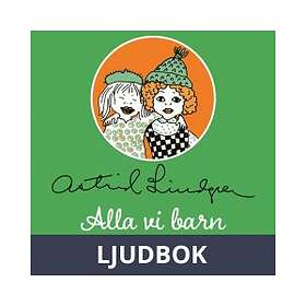 Astrid Lindgren AB Alla vi barn i Bullerbyn, Ljudbok