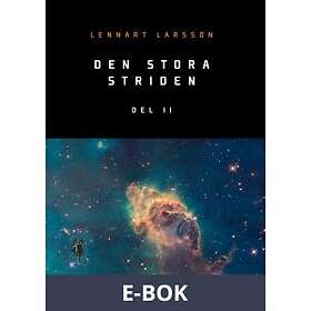 Den stora striden: Del 2 (E-bok)