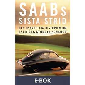 Saabs sista strid : Den osannolika historien om Sveri