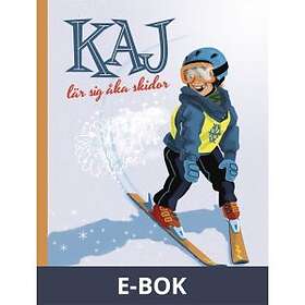 Kaj lär sig åka skidor, (E-bok)