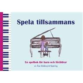 Spela tillsammans : En spelbok för barn och föräldrar