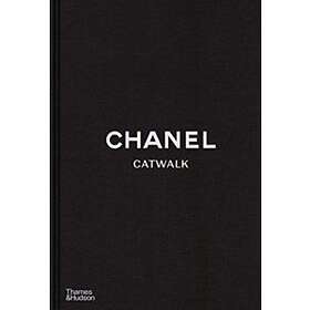Thames & Hudson Ltd. Chanel Catwalk: The Complete Collections