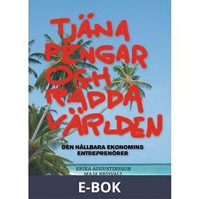 BookHouse Editions Tjäna pengar och rädda världen, (E-bok)