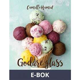 Bonnier Fakta Godare glass : utan glassmaskin, (E-bok)