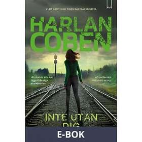 Inte utan dig (E-bok)