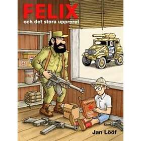 Felix och det stora upproret
