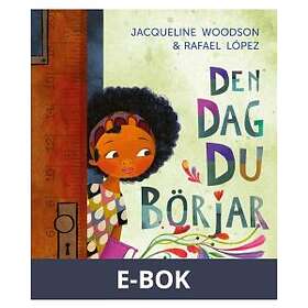 Natur & Kultur Den dag du börjar pdf, (E-bok)