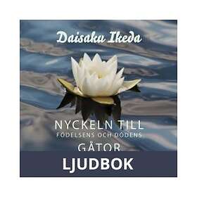 Nyckeln till födelsens och dödens gåtor: en buddhistisk s