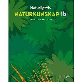 Gleerups Utbildning AB Naturligtvis Naturkunskap 1b, elevbok