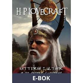 Katterna i Ulthar & De andra gudarna, (E-bok)