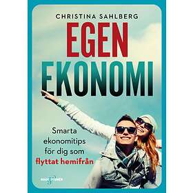 Roos & Tegner Egen ekonomi : smarta ekonomitips för dig som flyttat he