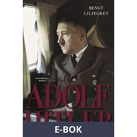 Historiska Media Adolf Hitler, (E-bok)