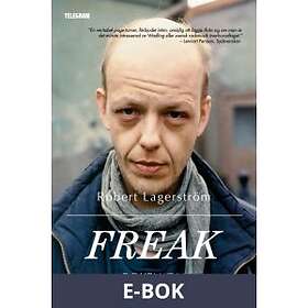 Freak Boken om Freddie Wadling (E-bok)