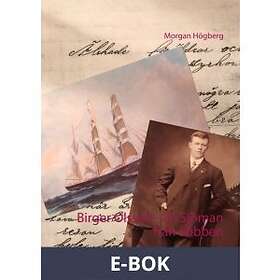 Birger Olsson En Sjöman från Söbben (E-bok)