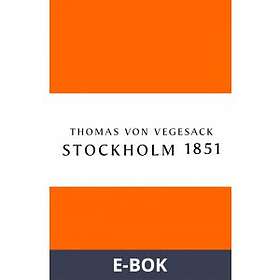 Stockholm 1851 (E-bok)