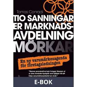 Liber Tio sanningar er marknadsavdelning mörkar (E-bok)