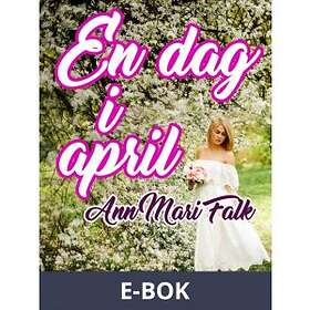 En dag i april, (E-bok)