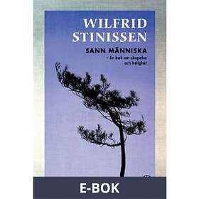 Sann människa (E-bok)