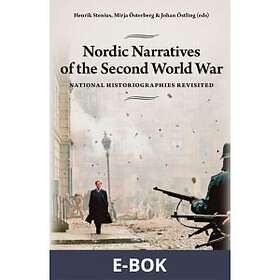Nordic Academic Press Narratives of the Second World War: National His