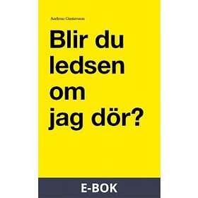 Blir du ledsen om jag dör (E-bok)