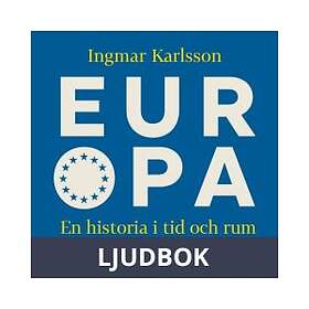 Historiska Media Europa. En historia i tid och rum, Ljudbok