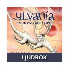 Ylvania. Sagan om ljusbäraren, Ljudbok
