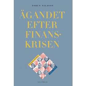 Ägandet efter finanskrisen : samtal på 2012-2015
