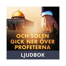 Och solen gick ner över profeterna, Ljudbok