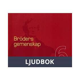Bröders gemenskap, Ljudbok