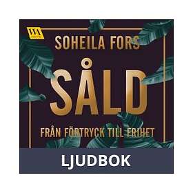 Word Audio Publishing Såld från förtryck till frihet, Ljudbok