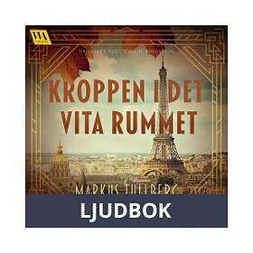 Word Audio Publishing Kroppen i det vita rummet, Ljudbok