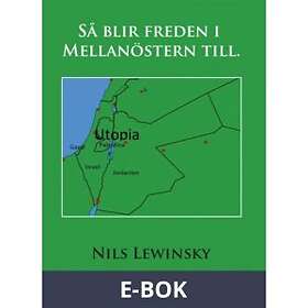 Bookea Så blir freden i Mellanöstern till (E-bok)