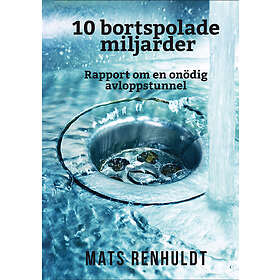 AP-forlaget 10 bortspolade miljarder