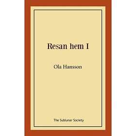 The Sublunar Society Resan hem I