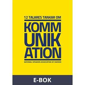 Blue Publishing 12 talares tankar om kommunikation, (E-bok)