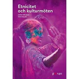 Gleerups Utbildning AB Etnicitet Och Kulturmöten, Elevbok, 2:a Uppl ...